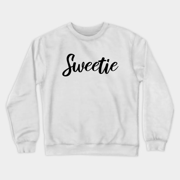 Sweetie - Family Crewneck Sweatshirt by Textee Store